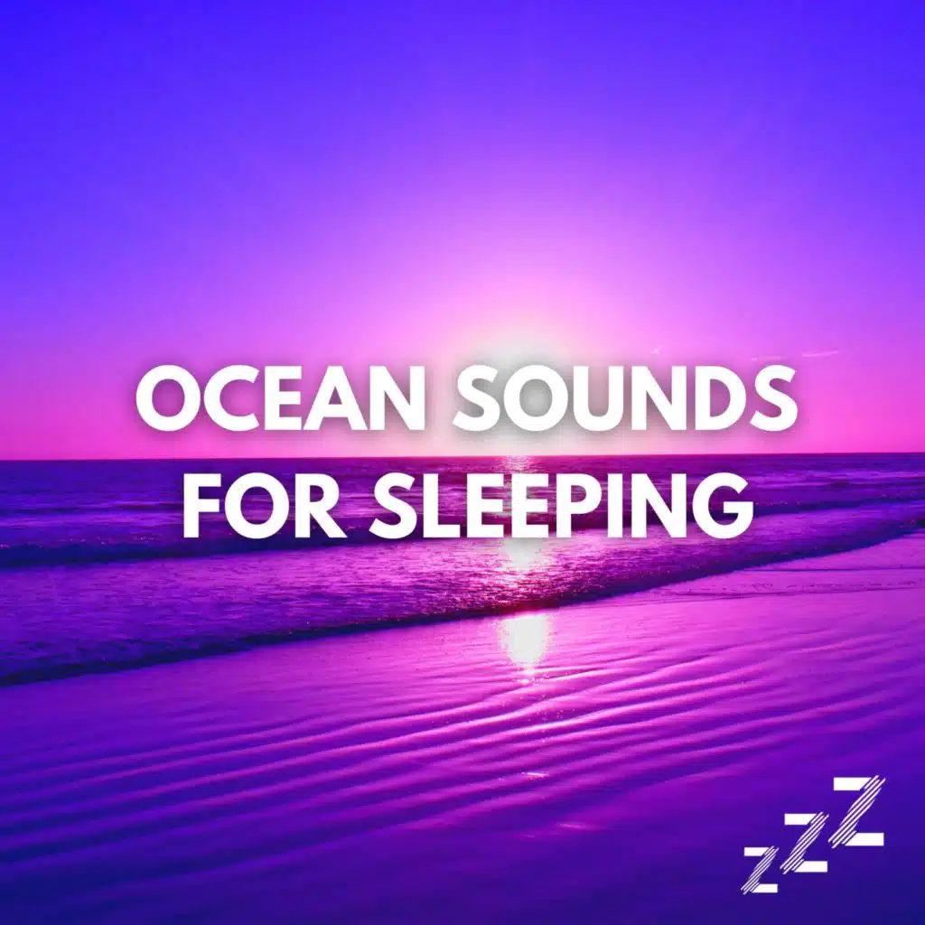 Ocean Sounds for Sleeping & Ocean Sounds for Sleep