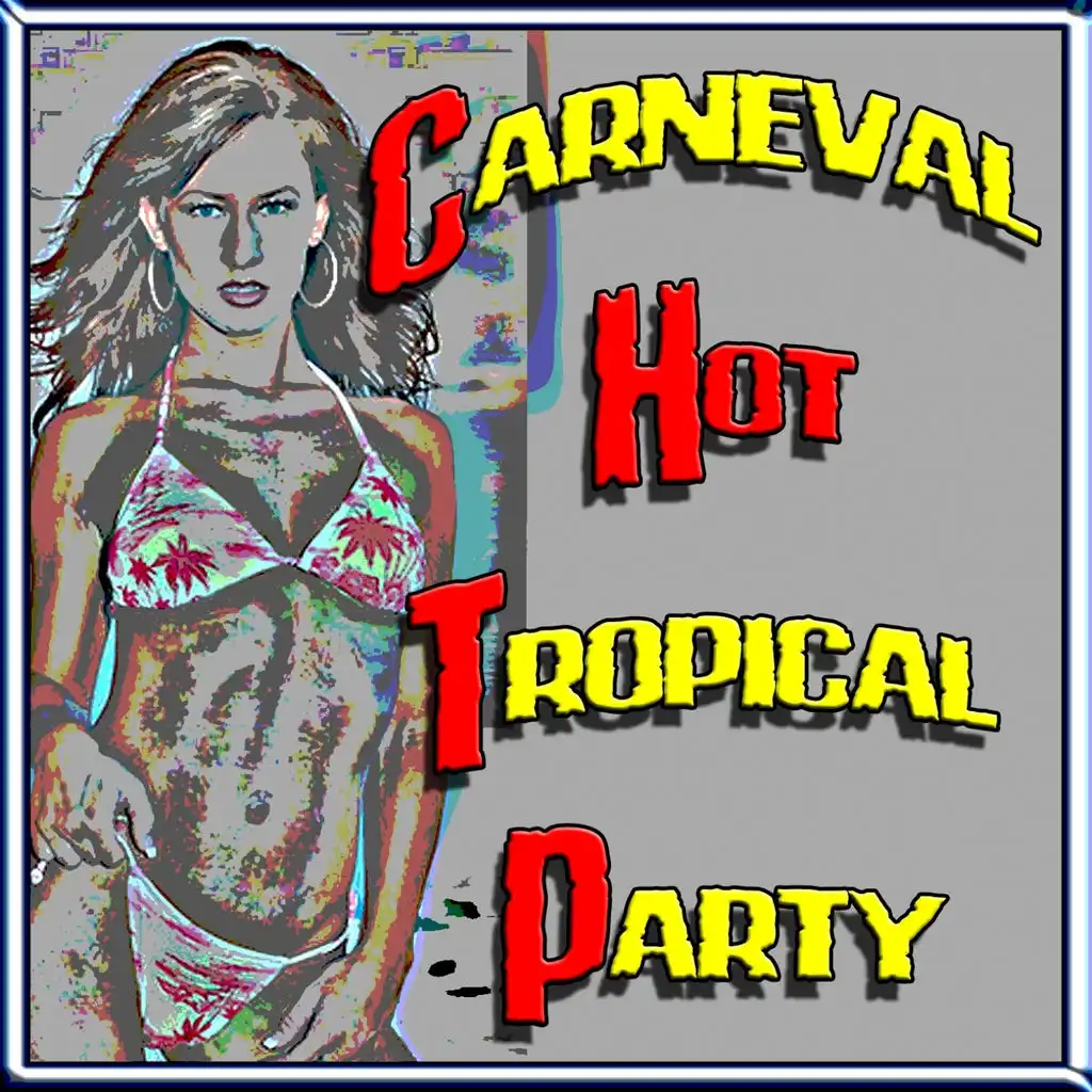 Carneval Hot Tropical Party