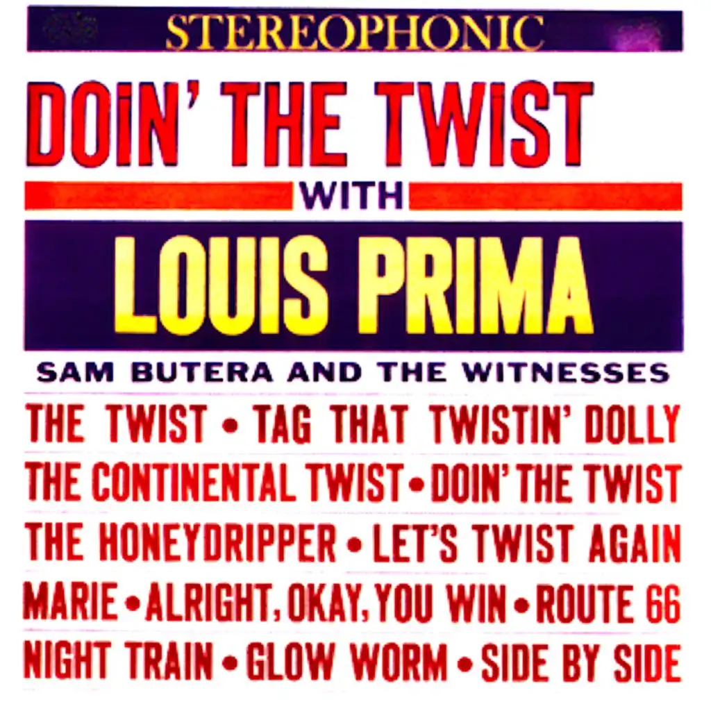 Doin' The Twist With Louis Prima! (Remastered) [feat. Sam Butera And The Witnesses]