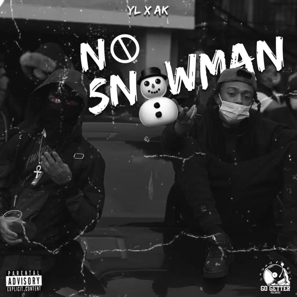 No Snowman (feat. AK)