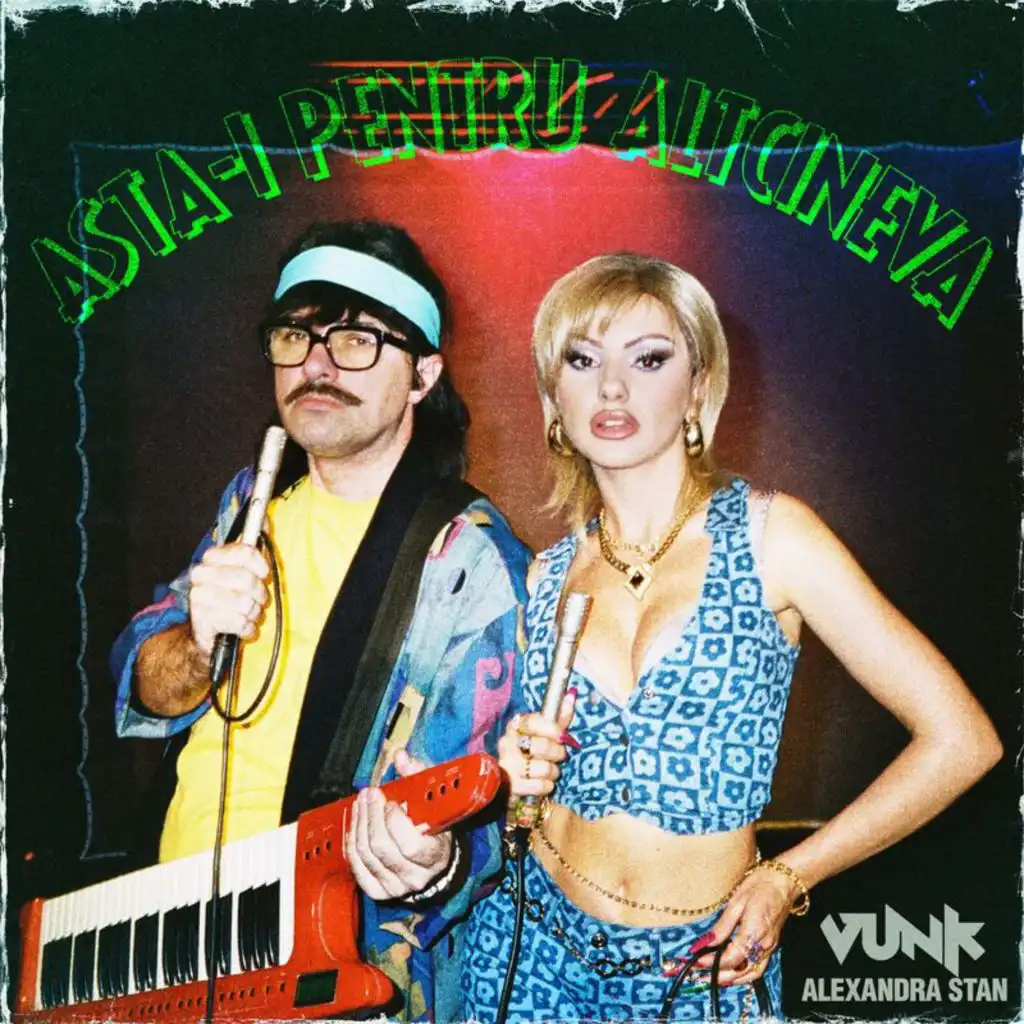 VUNK & Alexandra Stan