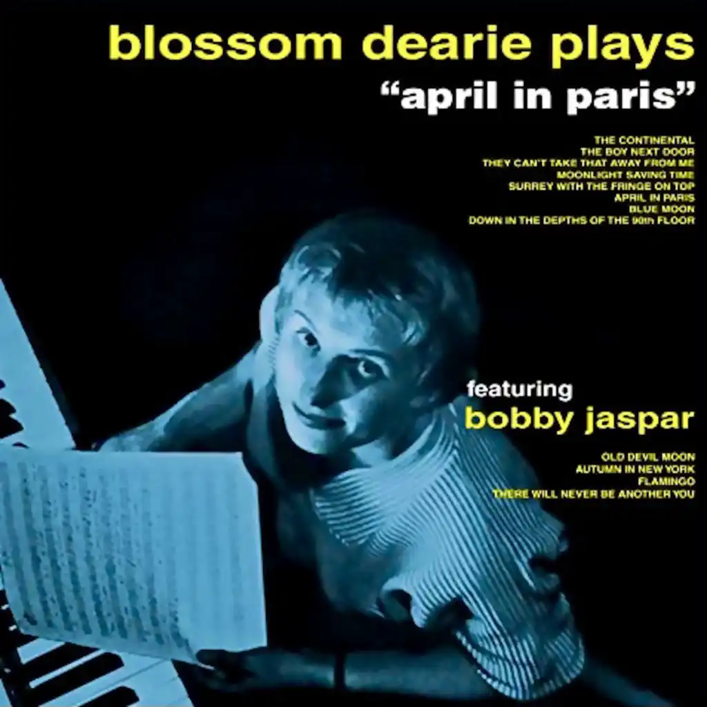 Blossom Dearie Plays "April In Paris" (Remastered) [feat. Bobby Jaspar]