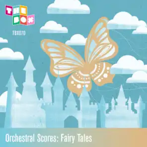 Orchestral Scores: Fairy Tales