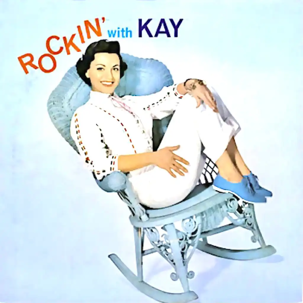 Rockin' With Kay (Remastered)