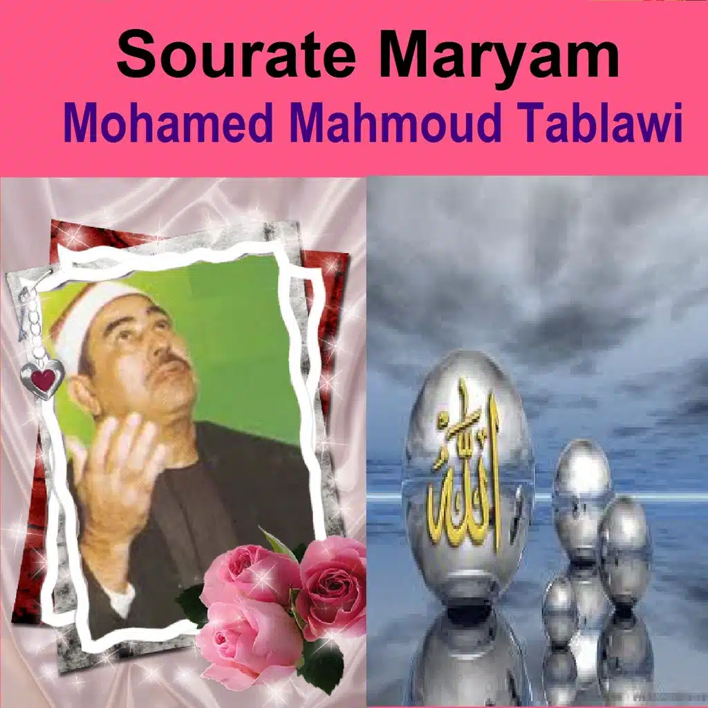 Sourate Maryam, Pt. 1