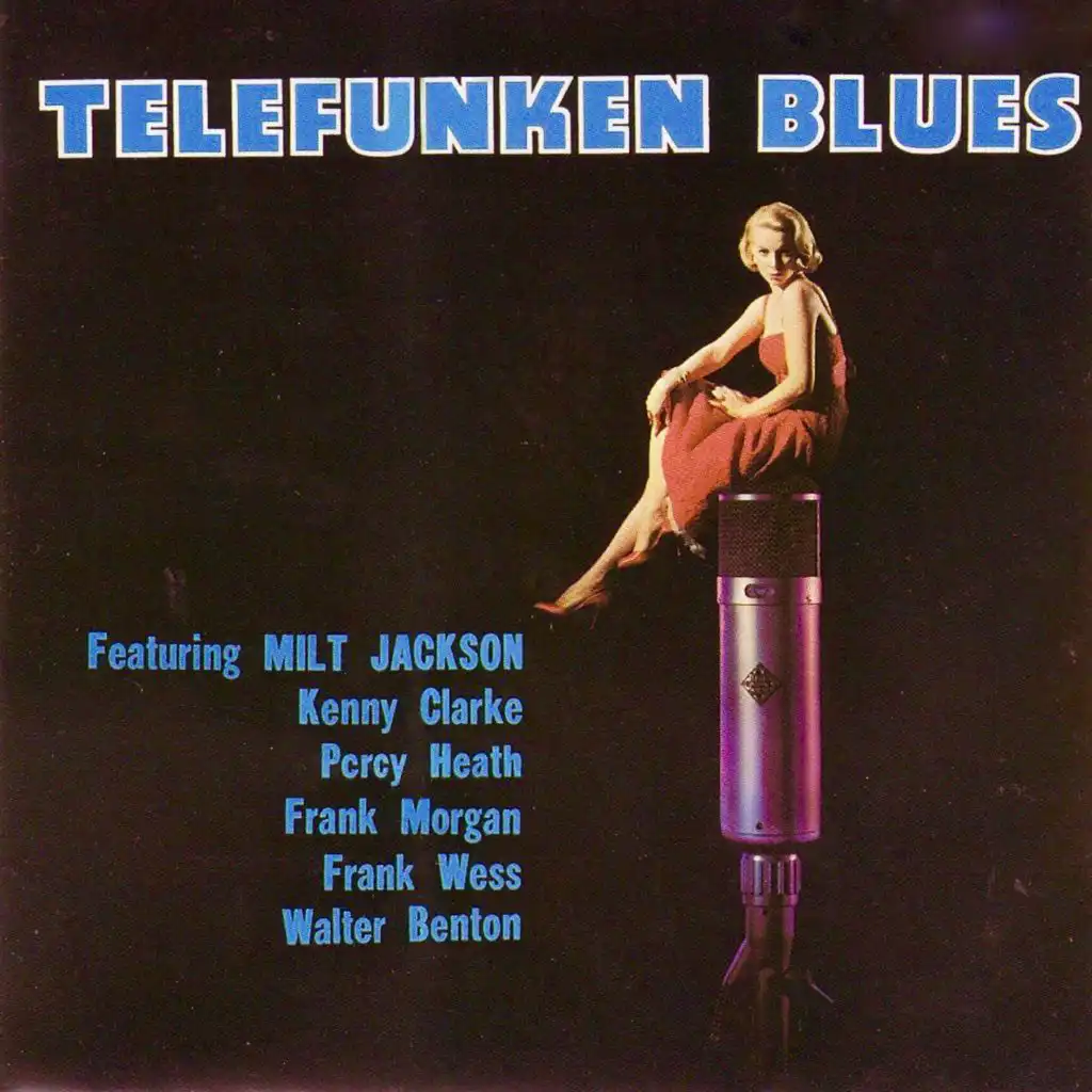 Telefunken Blues (Remastered) [feat. Kenny Clarke]