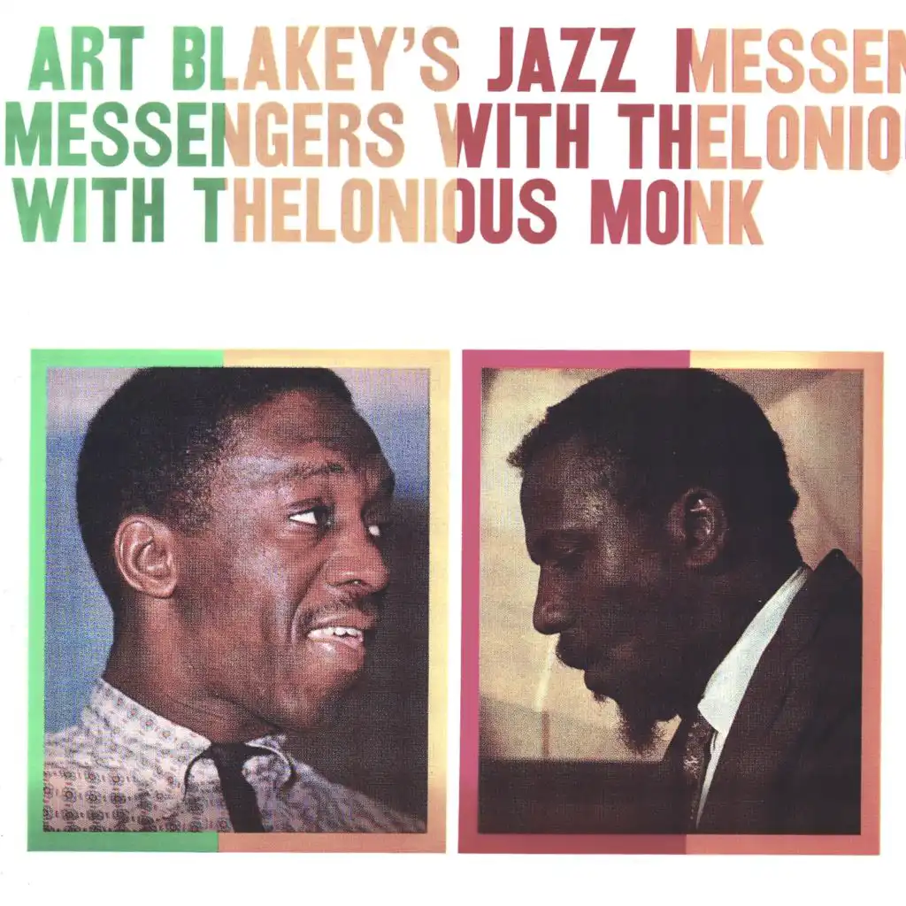 Art Blakey's Jazz Messengers With Thelonious Monk (Remastered)
