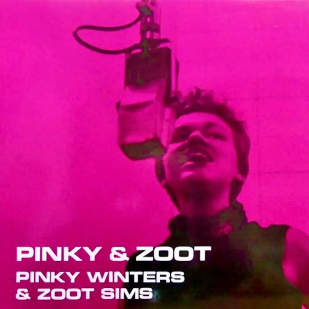 Pinky & Zoot (Remastered)