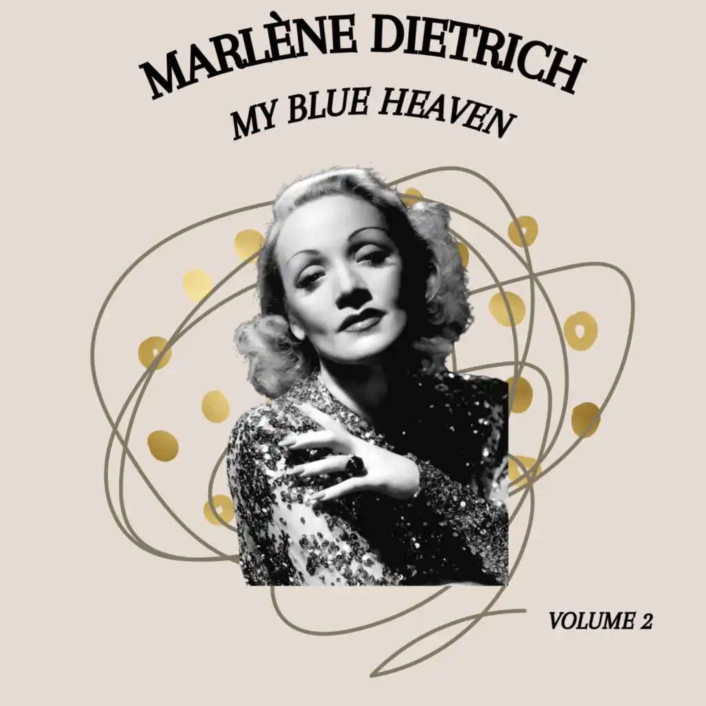 My Blue Heaven - Marlène Dietrich (Volume 2)