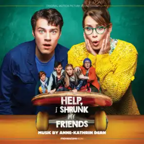 Help, I Shrunk My Friends (Original Motion Picture Soundtrack)