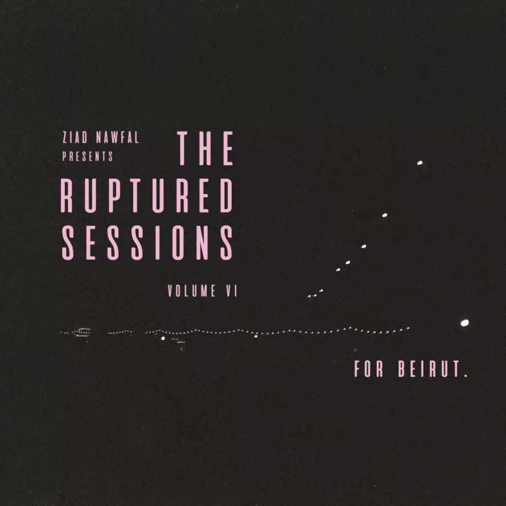 The Ruptured Sessions Vol.6