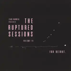 The Ruptured Sessions Vol.6