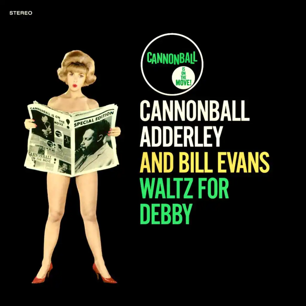 Waltz For Debby (Know What I Mean?) (Remastered)