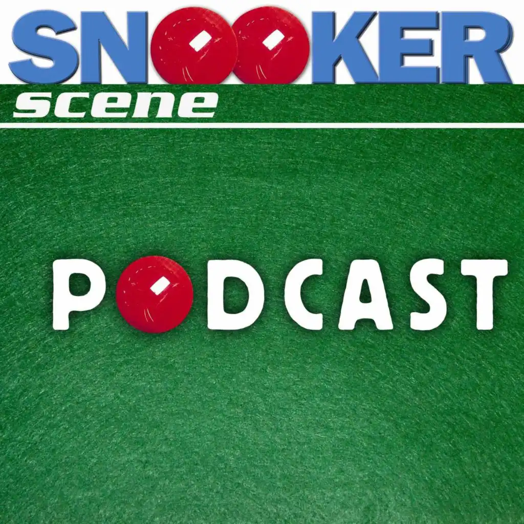 Snooker Scene Podcast episode 239 - We're Merlot Back