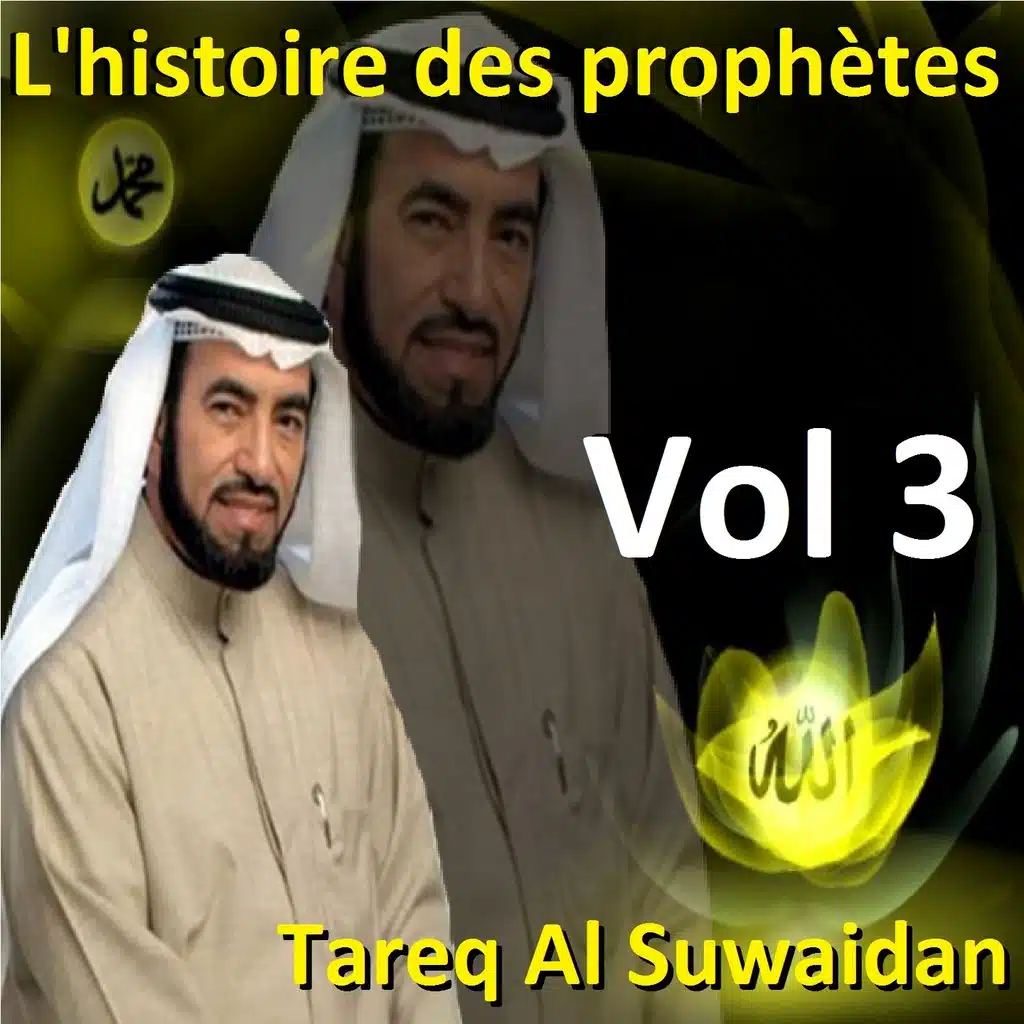 L'histoire des prophètes, vol. 3 (Quran - coran - islam)
