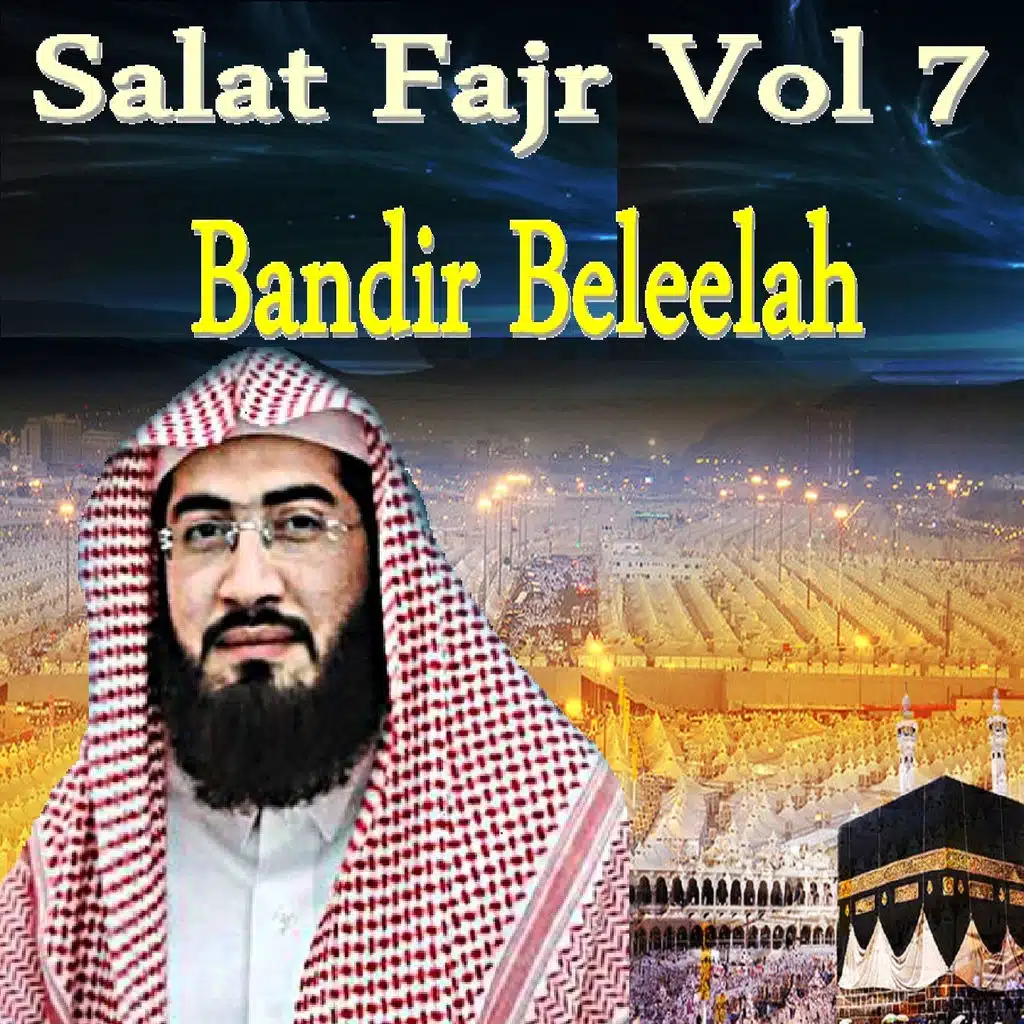 Salat Fajr, Vol. 7 (Quran - Coran - Islam)