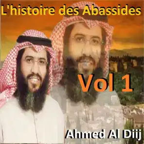 L'histoire des Abassides, Vol. 1 (Quran - Coran - Islam)