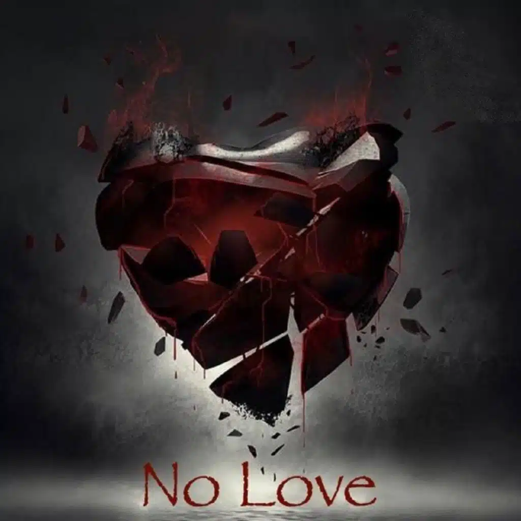 No Love