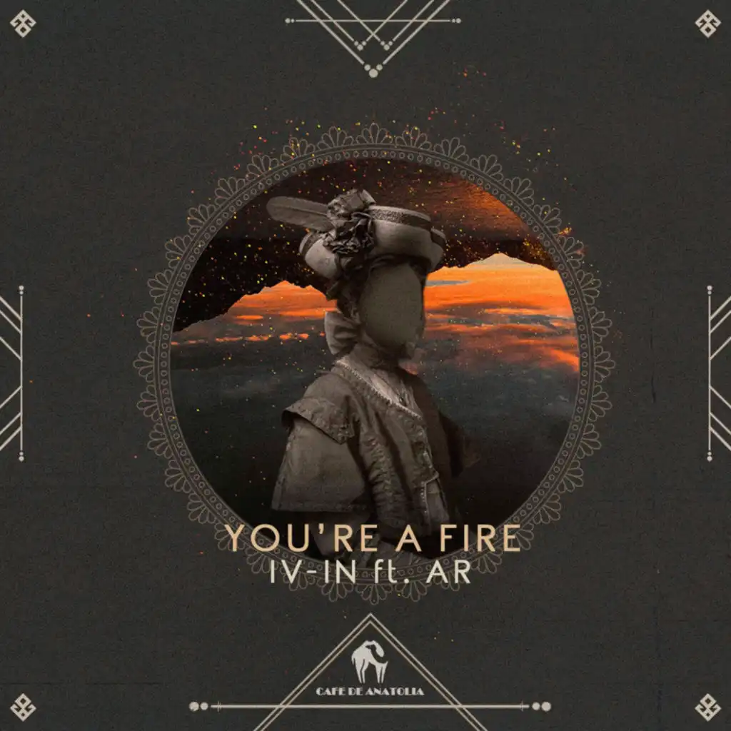 You're a Fire (Ykonosh & Don Jongle Remix)