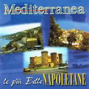 Mediterranea: le più belle napoletane