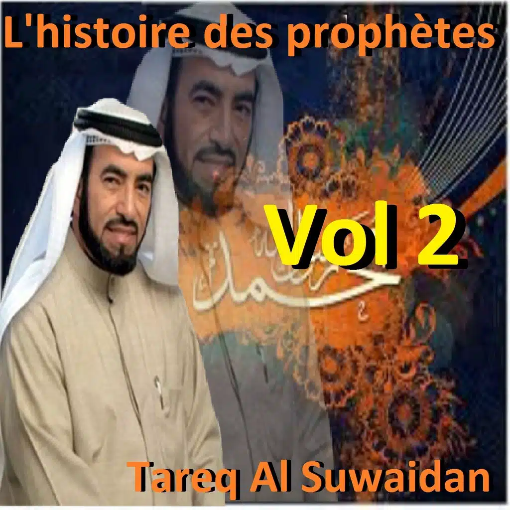 L'histoire des prophètes, vol. 2 (Quran - coran - islam)