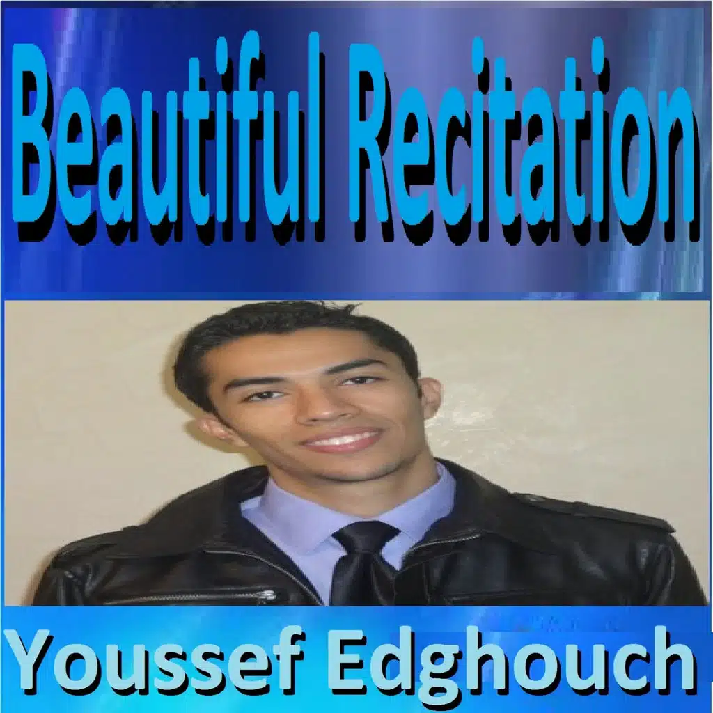 Beautiful Recitation (Quran)