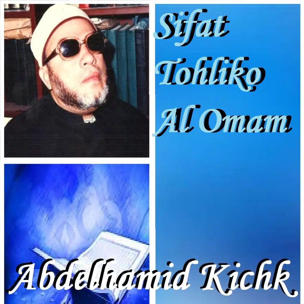 Sifat Tohliko Al Omam, Pt. 1