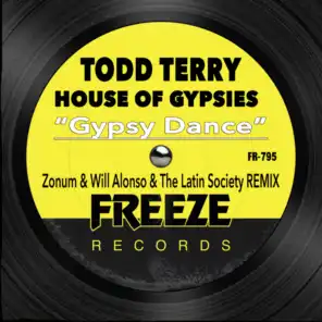 Todd Terry & Todd Terry & House of Gypsies