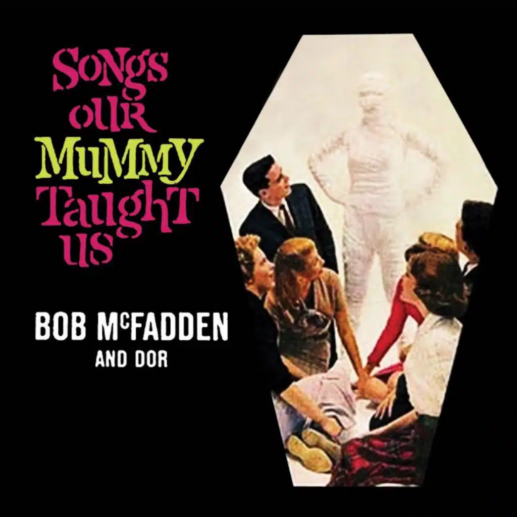 Sing Along With The Mummy (Shake, Rattle And Roll) (Remastered)