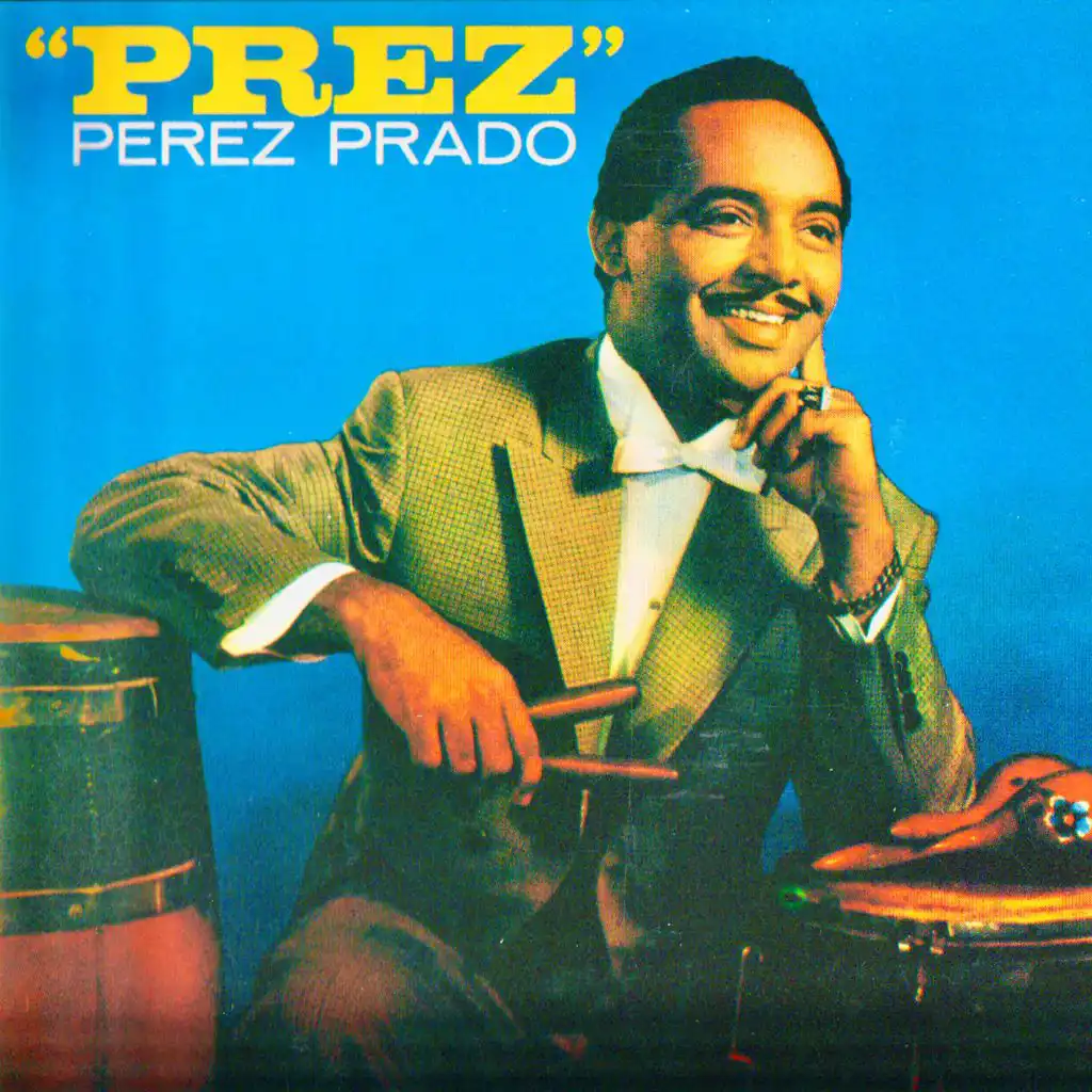 ''Prez'' (Remastered)