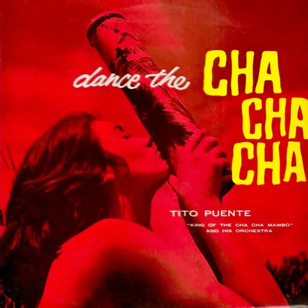 Dance The Cha-Cha-Cha (Remastered)