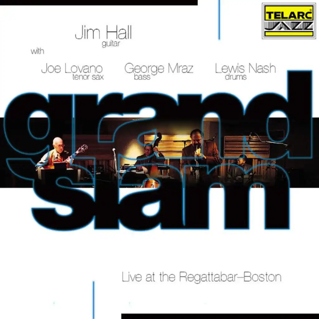 Grand Slam (Live At The Regattabar, Boston) [feat. Joe Lovano, George Mraz & Lewis Nash]