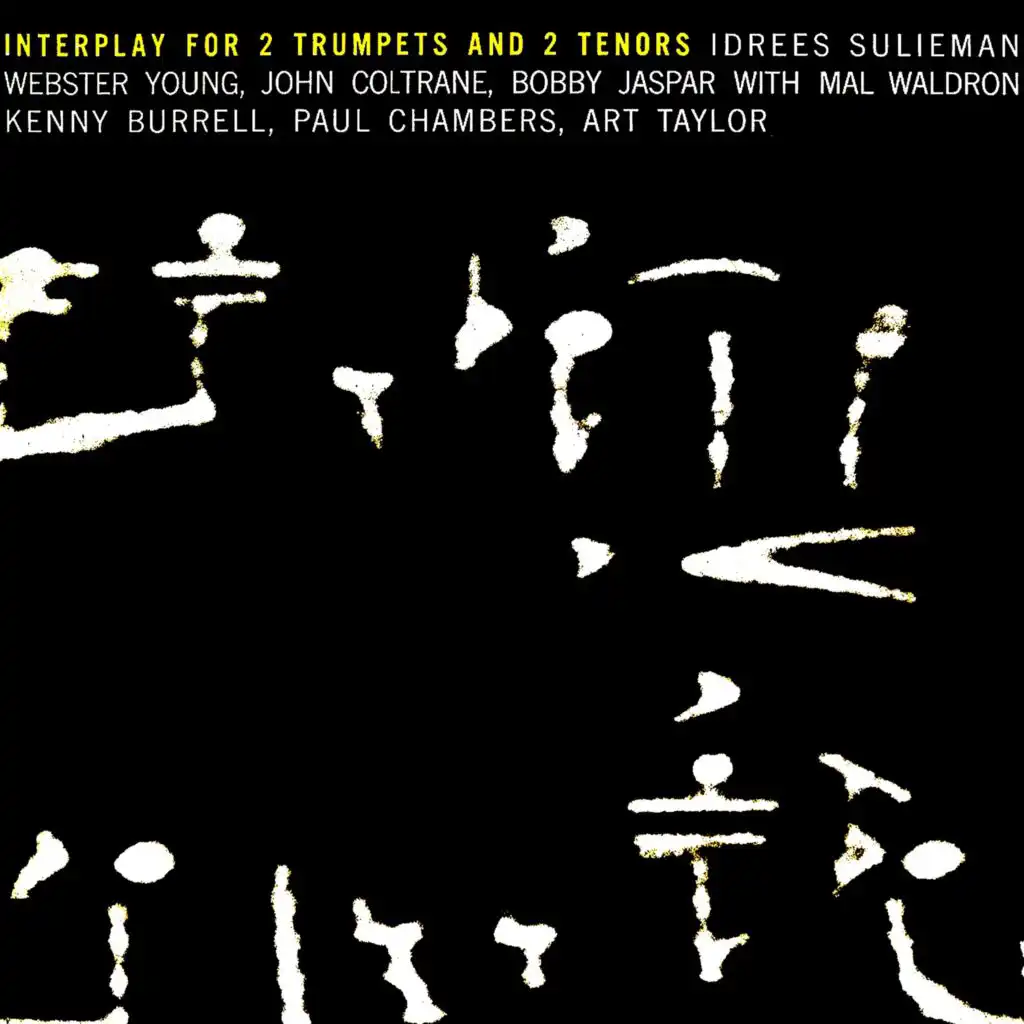 Interplay For 2 Trumpets And 2 Tenors (Remastered)