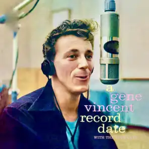 A Gene Vincent Record Date (Remastered)