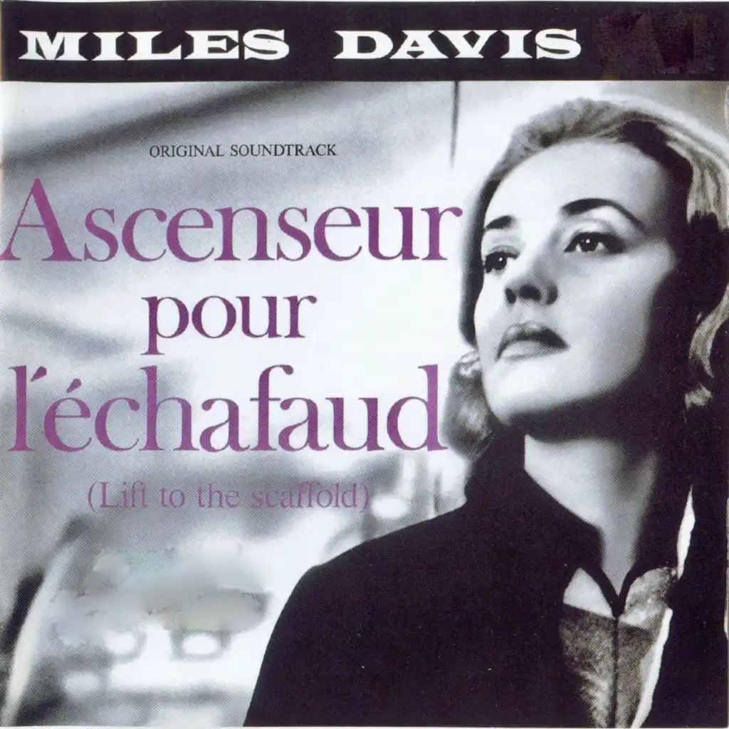 Ascenseur Pour L'Échefaud (Original Motion Picture Soundtrack) (Remastered)