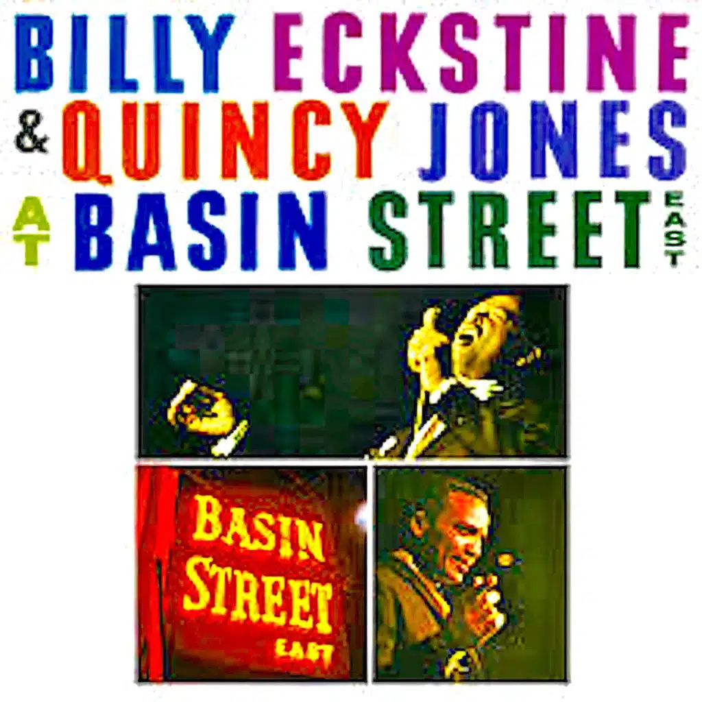 At Basin Street East (Remastered) [feat. Billy Eckstein]
