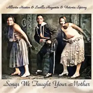 Songs We Taught Your Mother (Remastered)