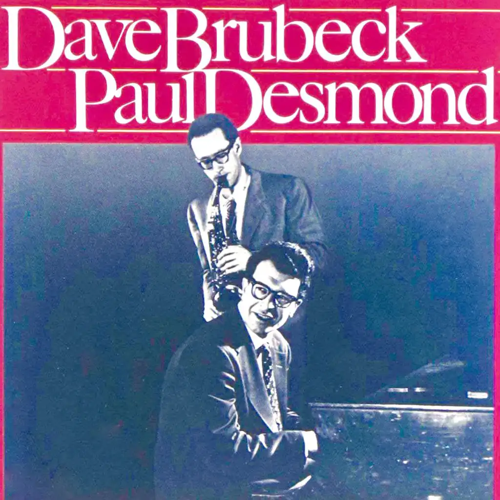 Dave Brubeck and Paul Desmond