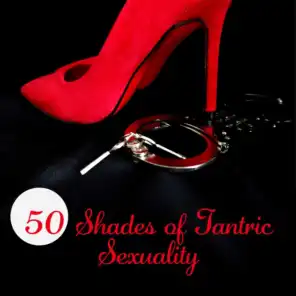 50 Shades of Tantric Sexuality