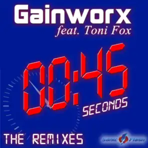 45 Seconds - The Remixes (feat. Toni Fox)