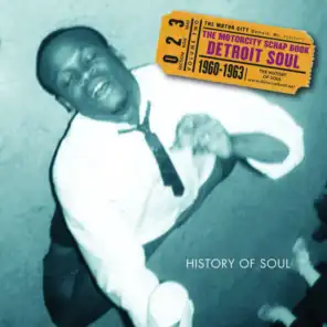 The Motorcity Scrap Book, Vol. 2: Detroit Soul 1960-1963