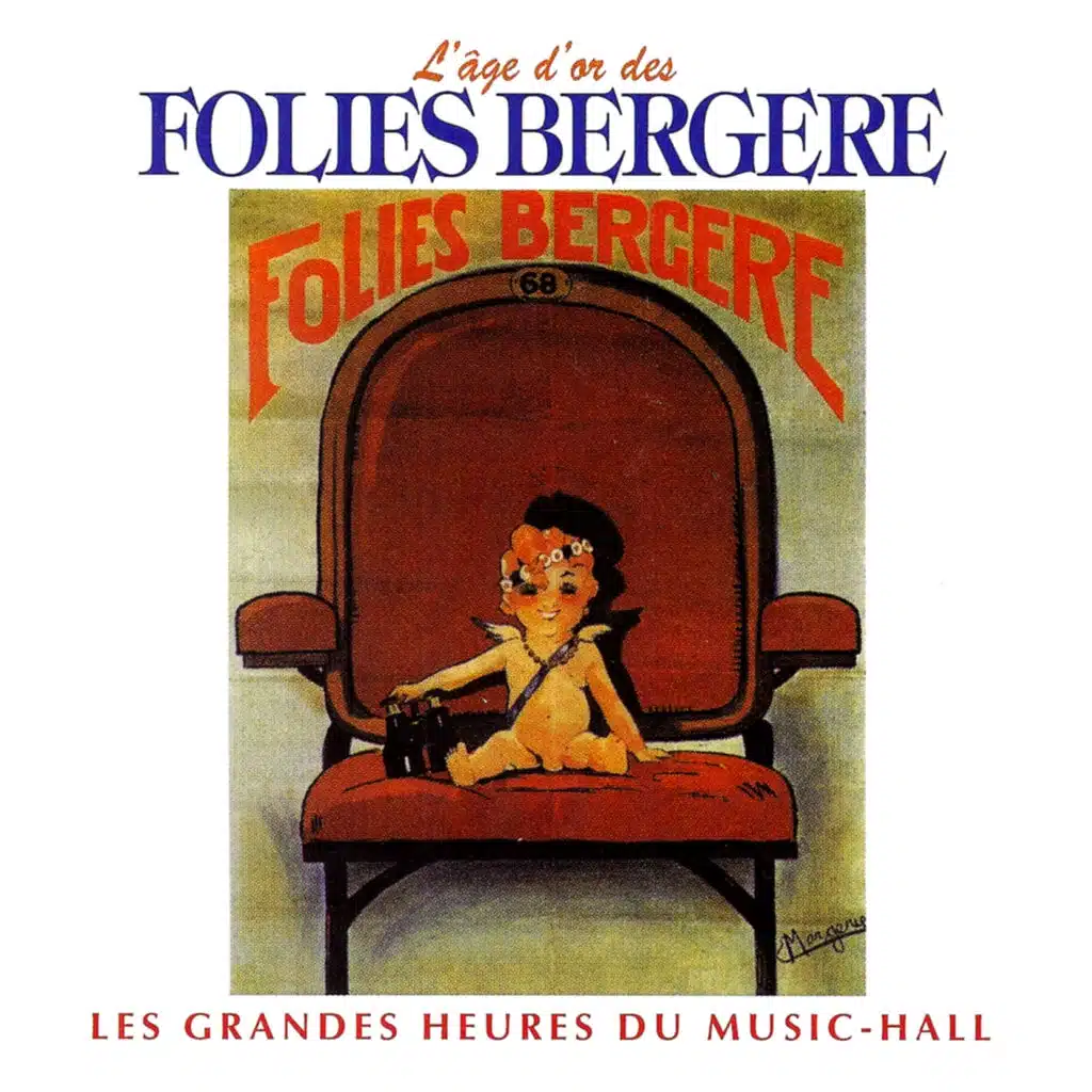 L'âge d'or des Folies Bergère