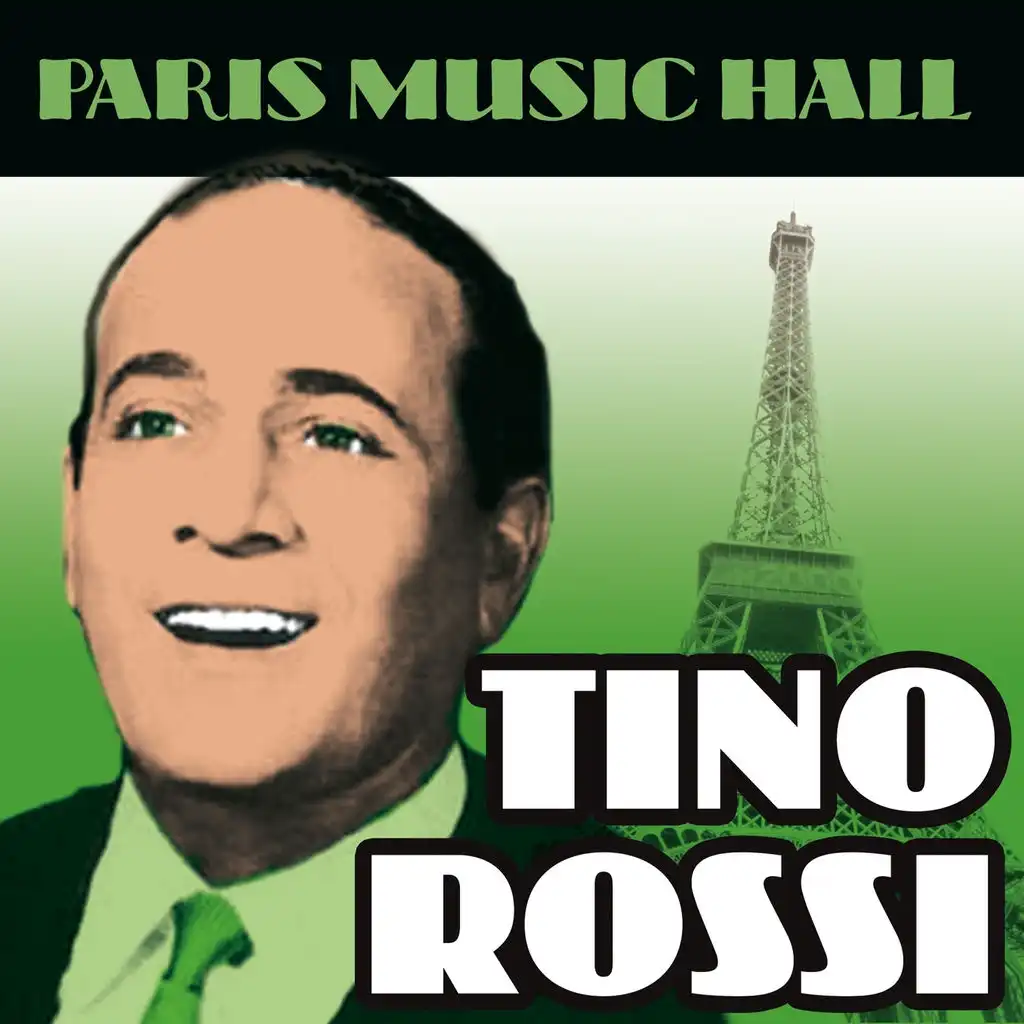 Paris Music Hall - Tino Rossi