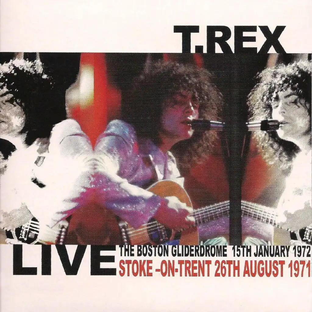 Hot Love (Live at The Boston Gliderdrome, 15th January 1972)