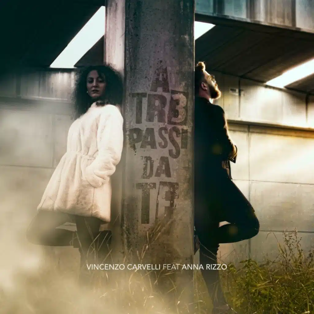 A tre passi da te (feat. Anna Rizzo)