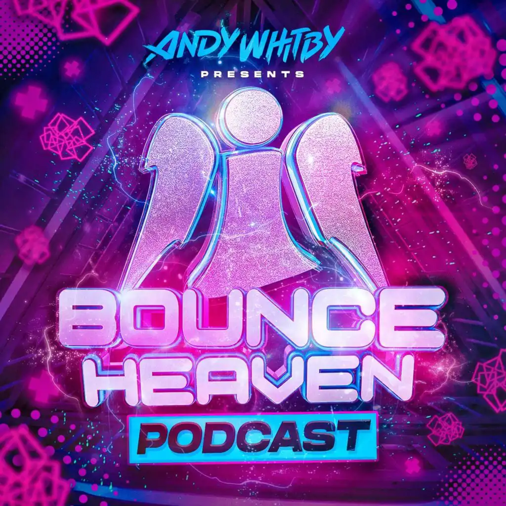 Bounce Heaven 32 - Andy Whitby x Creamfields