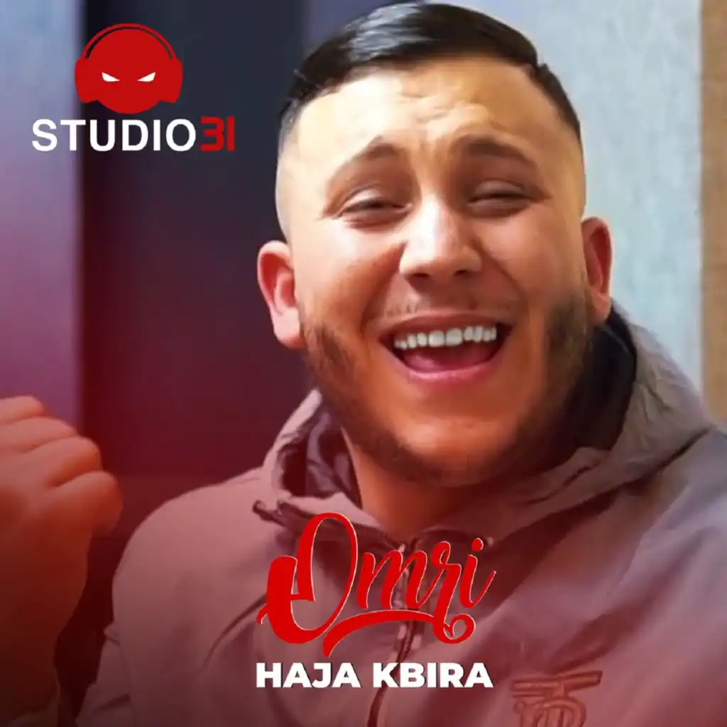 Omri Haja Kbira (feat. Faid Ghouzli)