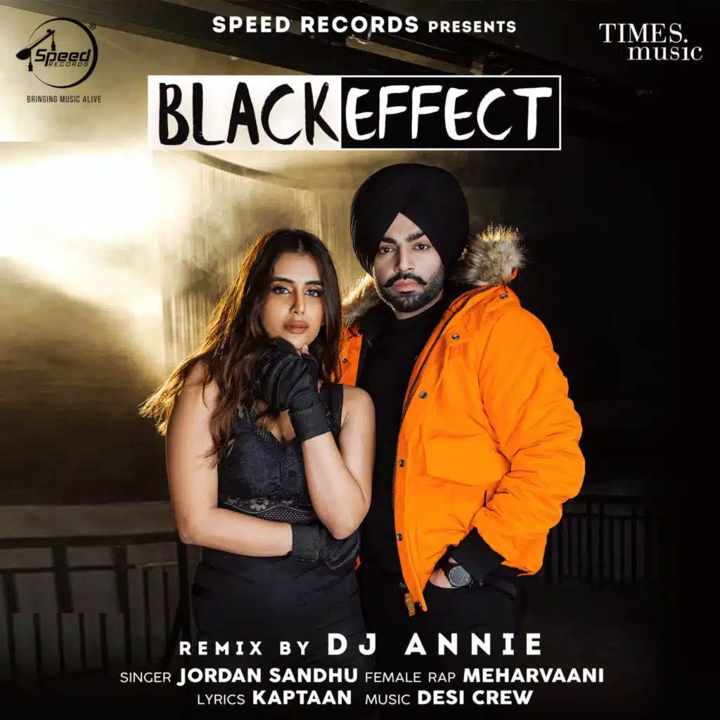Black Effect (DJ Annie Remix)