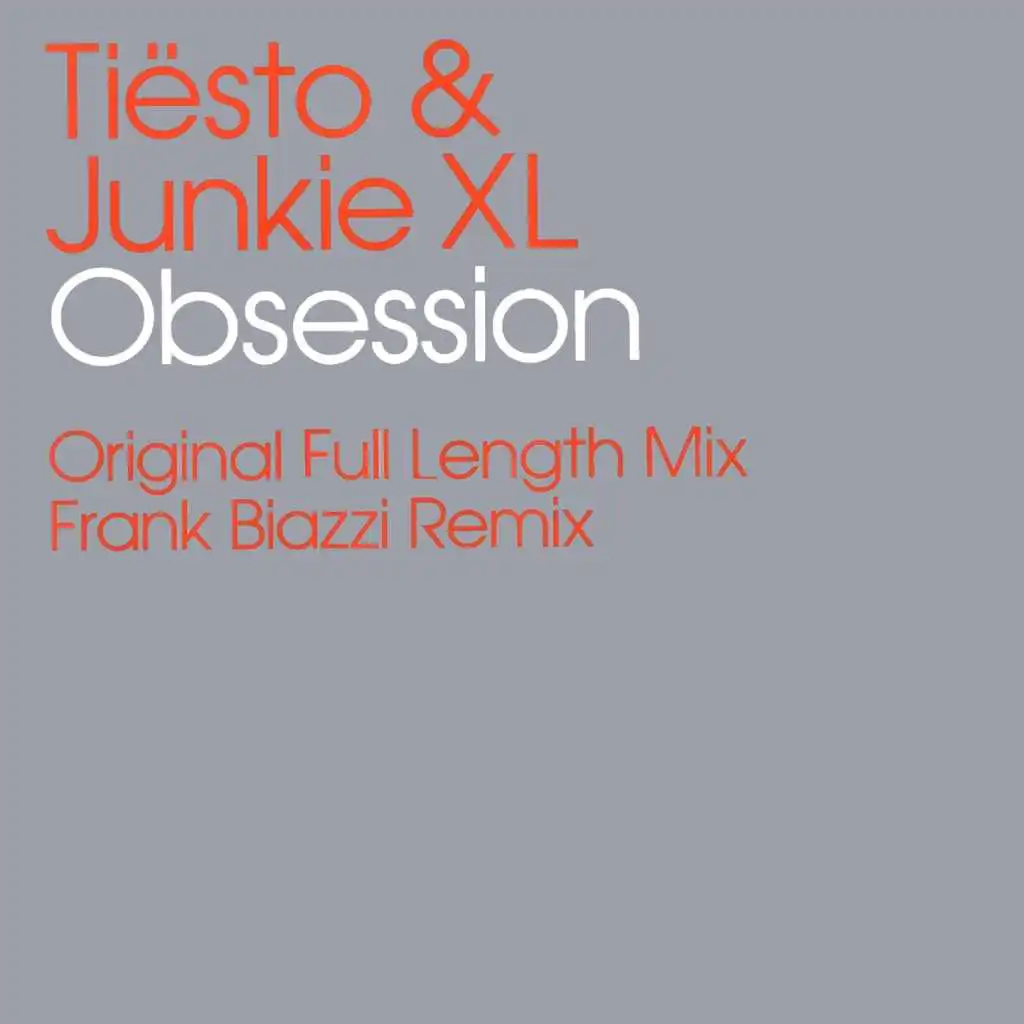 Obsession (Original Full Length Mix)