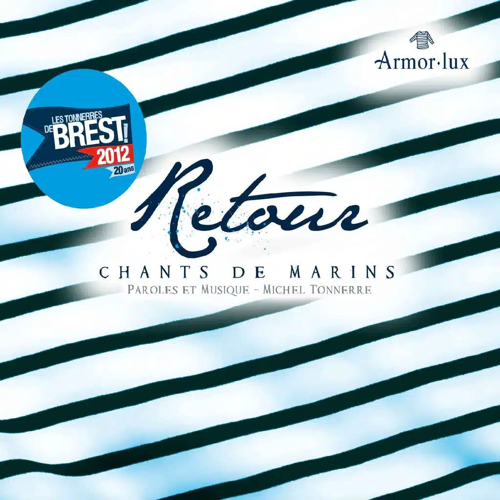 Paroles et musique Michel Tonnerre (Chants de marins - Songs of the Sea from Brittany -Musiques Celtiques-  Celtic music - Keltia Musique - Bretagne)
